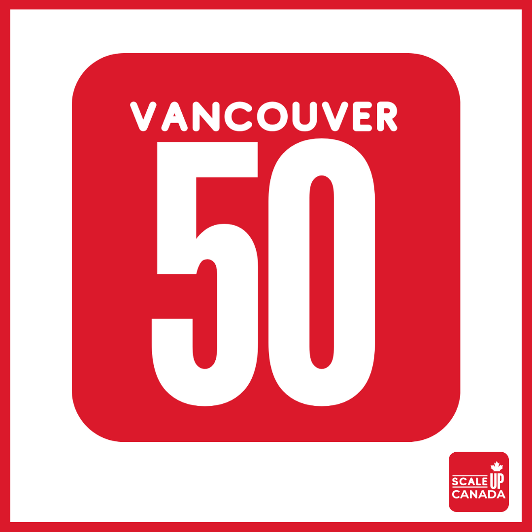 Approval Pathway Selected to Vancouver50, Recognized Among Vancouver's Most Scalable Startups